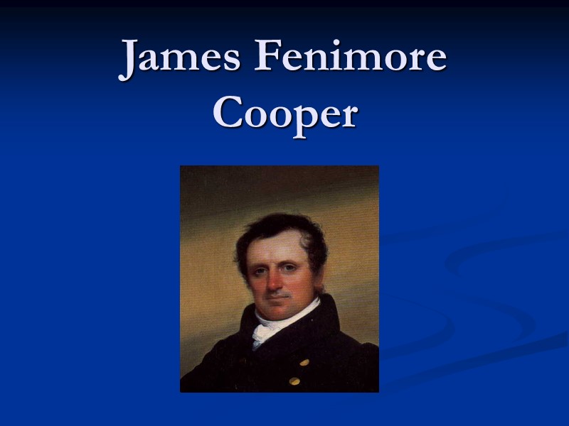 James Fenimore Cooper